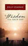 Wisdom for Each Day,  by Aleathea Dupree