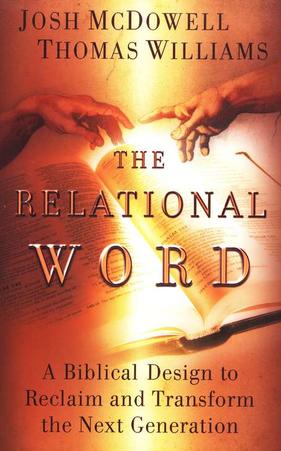 The Relational Word: A Biblical Design to Reclaim and Transform the Next Generation, by Aleathea Dupree Christian Book Reviews And Information