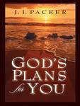 God's Plans for You,  by Aleathea Dupree