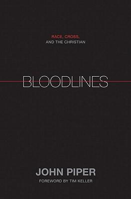 Bloodlines: Race, Cross, and the Christian, by Aleathea Dupree Christian Book Reviews And Information