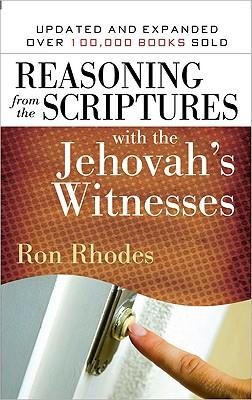 Reasoning from the Scriptures with the Jehovah's Witnesses, by Aleathea Dupree Christian Book Reviews And Information