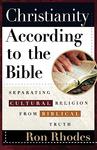 Christianity According to the Bible: Separating Cultural Religion from Biblical Truth,  by Aleathea Dupree