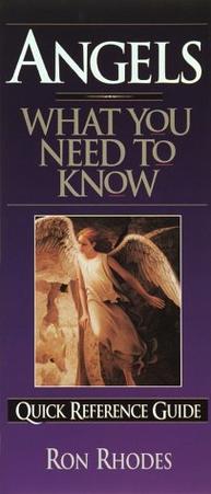 Angels: What You Need to Know Quick Reference Guide  by Aleathea Dupree