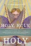 Holy, Holy, Holy: Proclaiming the Perfections of God,  by Aleathea Dupree