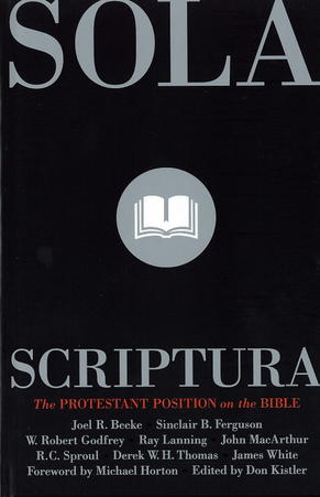 Sola Scriptura: The Protestant Position on the Bible, by Aleathea Dupree Christian Book Reviews And Information