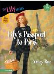 Lily's Passport to Paris,  by Aleathea Dupree