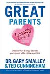 Great Parents, Lousy Lovers: Discover How to Enjoy Life with Your Spouse While Raising Your Kids,  by Aleathea Dupree