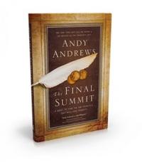 The Final Summit A Quest to Find the One Principle That Will Save Humanity by  