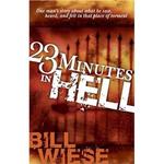 23 Minutes in Hell,  by Aleathea Dupree