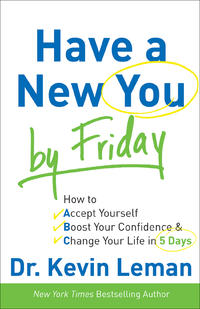 Have a New You by Friday  by  