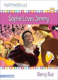 Sophie Loves Jimmy  by Aleathea Dupree