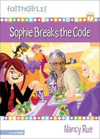 Sophie Breaks the Code  by Aleathea Dupree