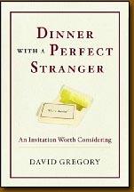 Dinner with a Perfect Stranger,An Invitation Worth Consider by Aleathea Dupree Christian Book Reviews And Information