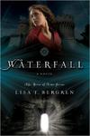 Waterfall: A Novel, River of Time Series by Aleathea Dupree