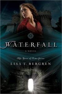 Waterfall: A Novel River of Time Series by  