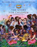 The Story for Children, a Storybook Bible,  by Aleathea Dupree