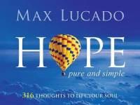 Hope Pure and Simple: 316 Thoughts to Lift Your Soul, by Aleathea Dupree Christian Book Reviews And Information