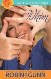 On a Whim (The Katie Weldon Series #2)  by Aleathea Dupree