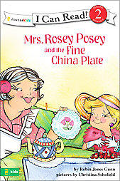 Mrs. Rosey Posey and the Fine China Plate (I Can Read!)  by Aleathea Dupree