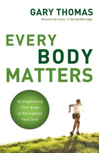 Every Body Matters  by  