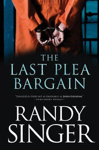 The Last Plea Bargain  by  