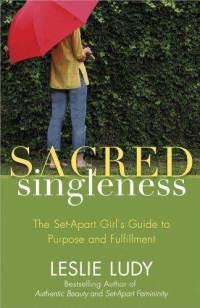 Sacred Singleness,The Set-Apart Girl's Guide to Purpose and Fulfillment  by Aleathea Dupree Christian Book Reviews And Information