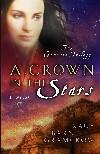 A Crown in the Stars, by Aleathea Dupree Christian Book Reviews And Information