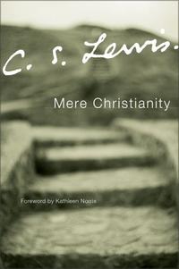 Mere Christianity . by Aleathea Dupree