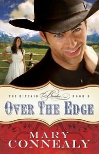 Over the Edge (Kincaid Brides, book 3) by Aleathea Dupree