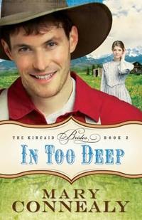 In Too Deep Kincaid Brides, book 2 by  