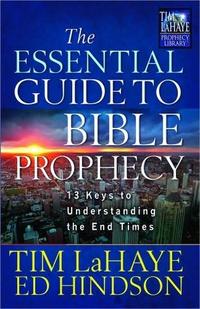The Essential Guide to Bible Prophecy  by Aleathea Dupree