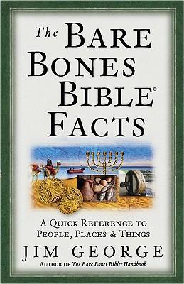 The Bare Bones Bible Facts,A Quick Reference to the People, Places, and Things by Aleathea Dupree Christian Book Reviews And Information