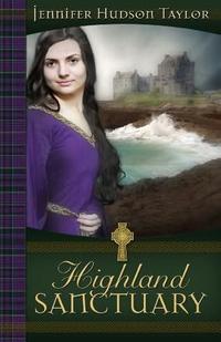 Highland Sanctuary Highland, Book 2 by  