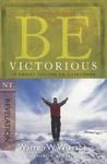 Be Victorious (Revelation): In Christ You Are an Overcomer (The BE Series Commentary),  by Aleathea Dupree