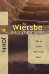 The Wiersbe Bible Study Series: John: Get to Know the Living Savior,  by Aleathea Dupree