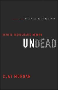 Undead Revived, Resuscitated, and Reborn by  