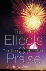 The Effects of Praise  by  