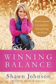 Winning Balance: What I've Learned So Far about Love, Faith, and Living Your Dreams  by  