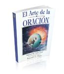 El Arte de la Oraci�n,  by Aleathea Dupree