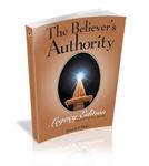 The Believer's Authority-Legacy Edition,  by Aleathea Dupree