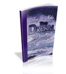 How To Make The Dream God Gave You Come True,  by Aleathea Dupree