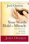 Your Words Hold a Miracle, The Power of Speaking God's Word by Aleathea Dupree