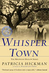 Whisper Town,  by Aleathea Dupree