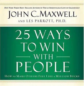 25 Ways to Win with People,How to Make Others Feel Like a Million Bucks by Aleathea Dupree Christian Book Reviews And Information