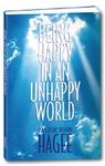 Being Happy In An Unhappy World,  by Aleathea Dupree