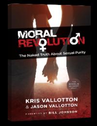 Moral Revolution The Naked Truth About Sexual Purity by  