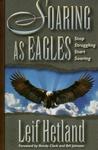 Soaring as Eagles, Stop Struggling Start Soaring by Aleathea Dupree