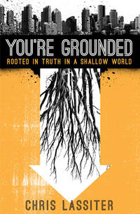 You're Grounded Rooted in Truth in a Shallow World by  