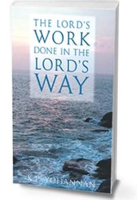 The Lord's Work Done in The Lord's Way  by  
