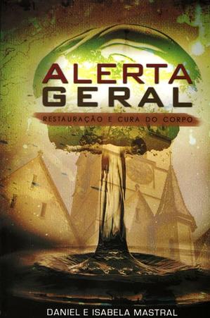 Alerta Geral, by Aleathea Dupree Christian Book Reviews And Information
